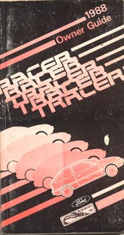 1988 Mercury Tracer Owner's Manual Original 1988 Mercury Tracer Owner's Manual Original