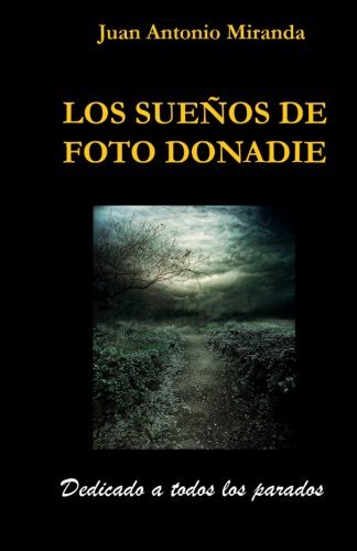 Los sueños de Foto Donadie