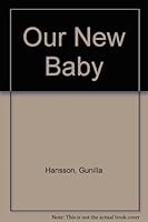 Our New Baby 0356113604 Book Cover