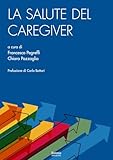 La Salute Del Caregiver - 2