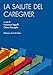 La Salute Del Caregiver - 3
