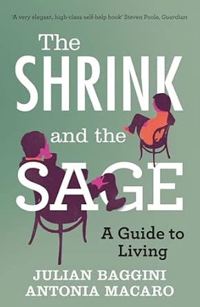 The Shrink and the Sage: A Guide to Living book cover