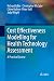 Cost Effectiveness Modelling for Health Technology Assessment: A Practical Course