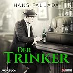 Der Trinker