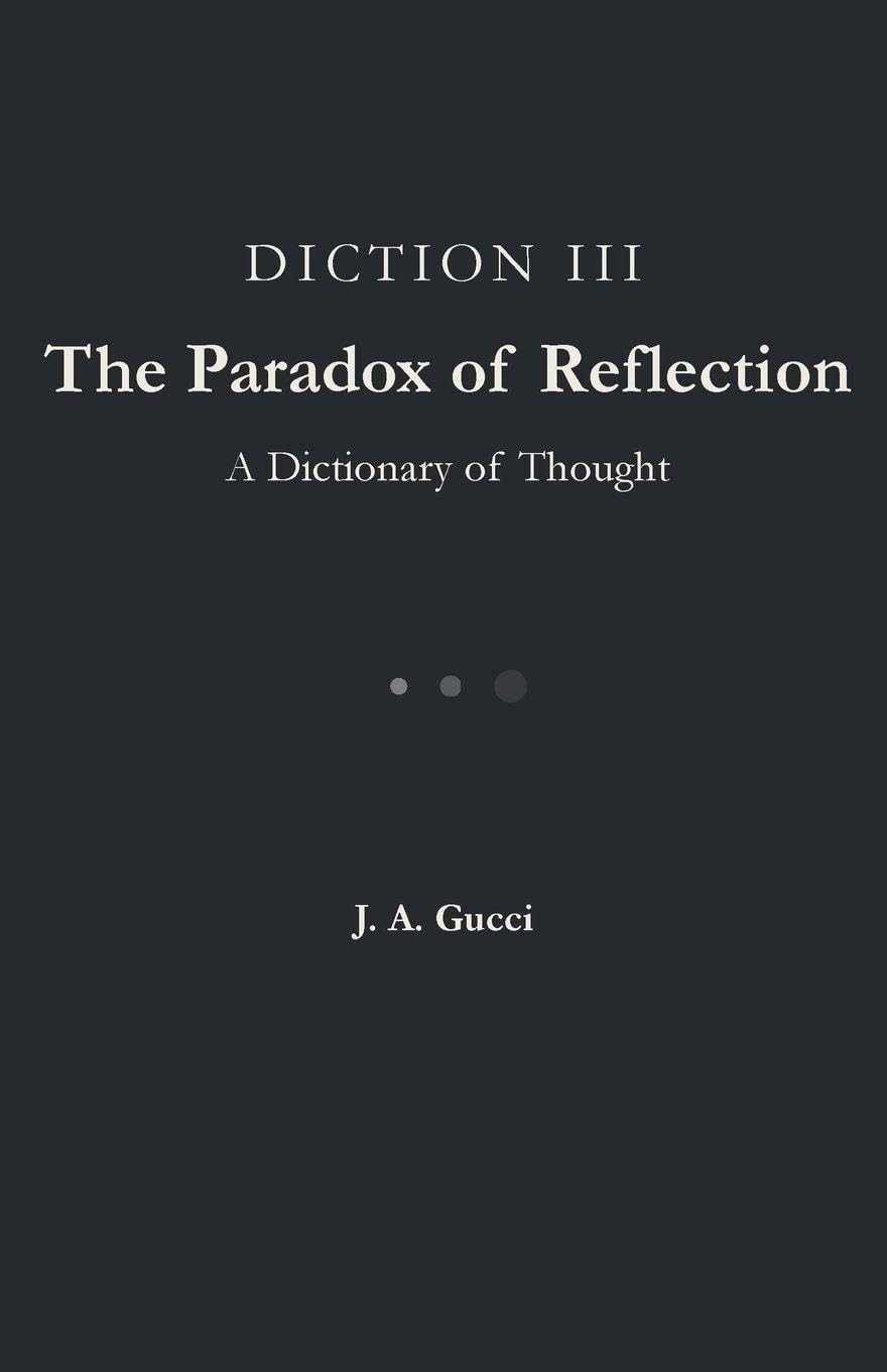 Diction III: The Paradox of Reflection (Paradox Trilogy)