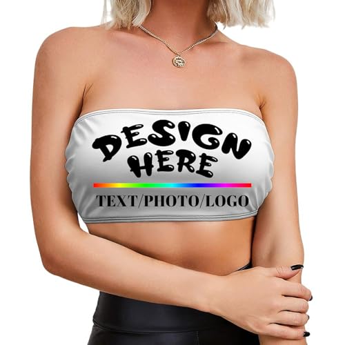 Custom Seamless Bandeau Tube Top for Women Customize Tube Tops Personalized Your Own Text Customizable Bandeau Tops Customized Strapless Bras Custom Strapless Non-Padded Bra White