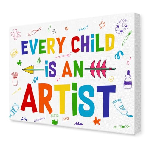 Inspirational Quotes Wall Art for Kids,Every Child Is an Artist Canvas Wall Art,Positive Motivational Wall Decor for Nursery Classroom Kids Room Home Office