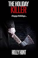The Holiday Killer 1519754736 Book Cover