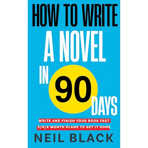 How To Write A Novel in 90 Days by Neil Black episode artwork