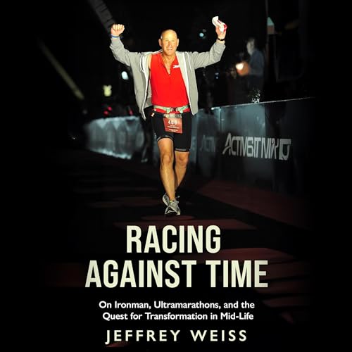 Racing Against Time Audiolivro Por Jeffrey Weiss capa