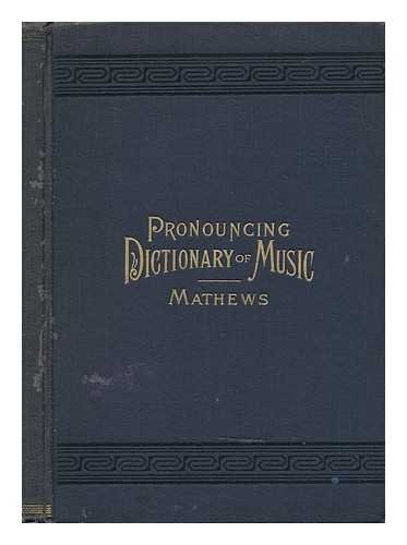 Pronouncing Dictionary and Condensed Encycloped... B001KT6BN0 Book Cover