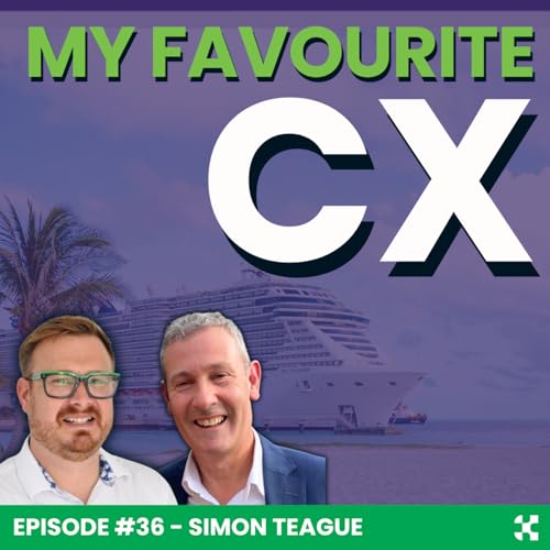 My Favourite CX: Episode 36 - Simon Teague