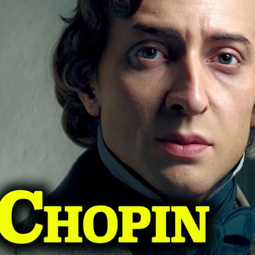 083 Chopin: Vida, muerte y amores imposibles
