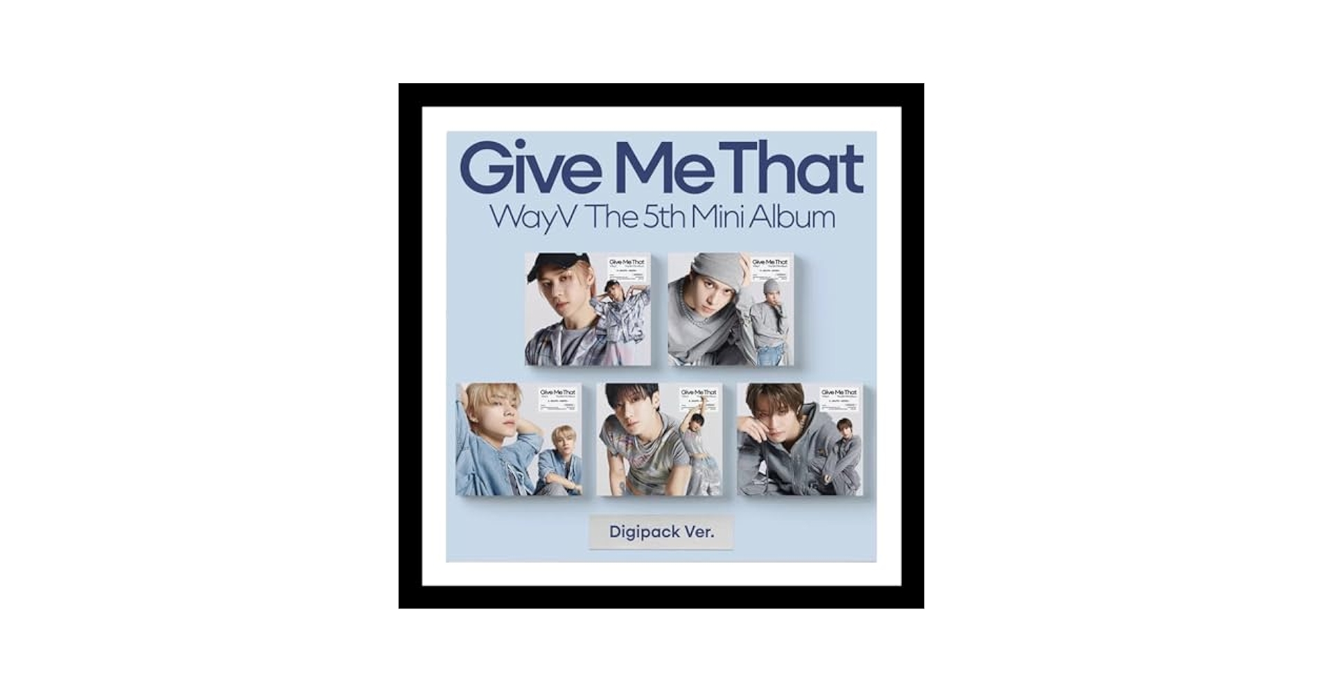 WAYV GIVE ME THAT The 5th Mini Album (Digipack - YANGYANG