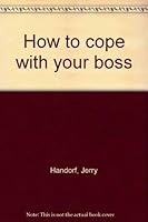 How to cope with your boss 0890190313 Book Cover