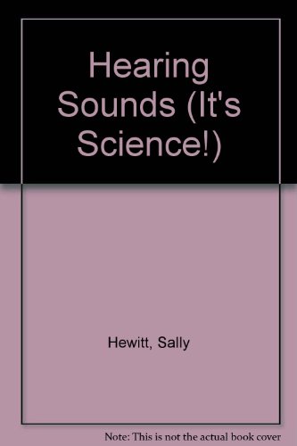 Hearing Sounds 0516208411 Book Cover