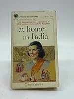 At Home in India: The Fascinating True Experiences of an American Ambassador's Daughter B0007F737G Book Cover