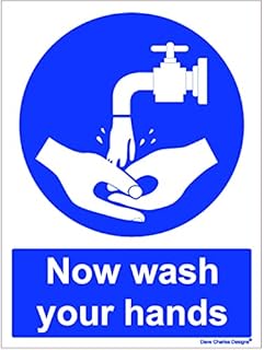 Now Wash Your Hands Sign - Self Adhesive Vinyl Sticker A5 150mm x 200mm The clearest Health and safety signs