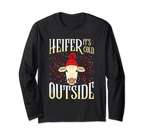 Heifer it cold Outside X-mas Regalo Heifers Vaca Navidad Manga Larga