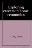 Exploring careers in home economics 0823905306 Book Cover