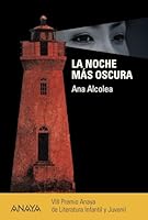 La noche más oscura 8467841257 Book Cover