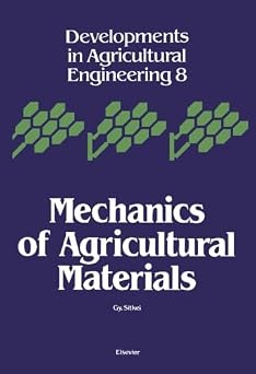 Mechanics of Agricultural Materials book cover