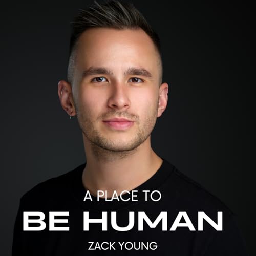 Page de couverture de A Place To Be Human