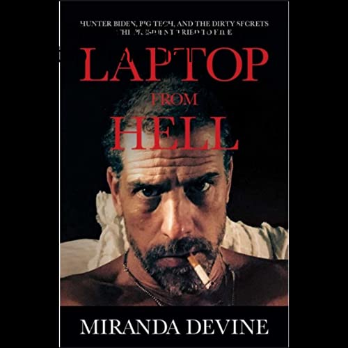 The Biden Mafia and the Laptop From Hell Podcast Por  arte de portada