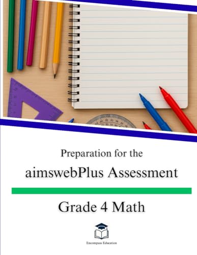 Preparation for the aimswebPlus Assessment - Grade 4 Math