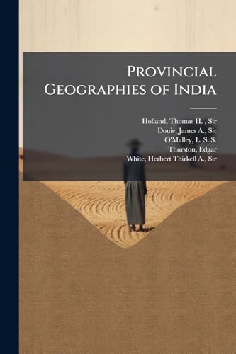 Provincial Geographies of India: 1