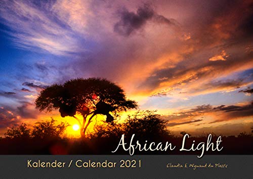 Preisvergleich Produktbild AFRICAN LIGHT 2021 - Afrika Kalender (A3 Querformat): Fotokalender der traumhaften Wildnis Namibias in atemberaubendem Licht.
