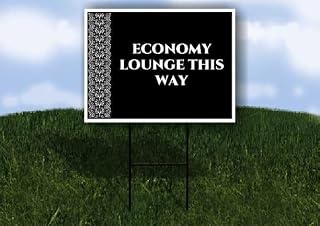 Economy Lounge This Way Formal 1 Single Sided 18x24 in. Yard Road Sign w/Stand