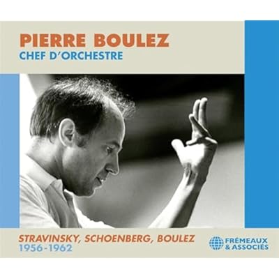 Pierre Boulez: Chef D'orchestre