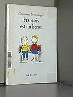 François est un héros 2211053262 Book Cover