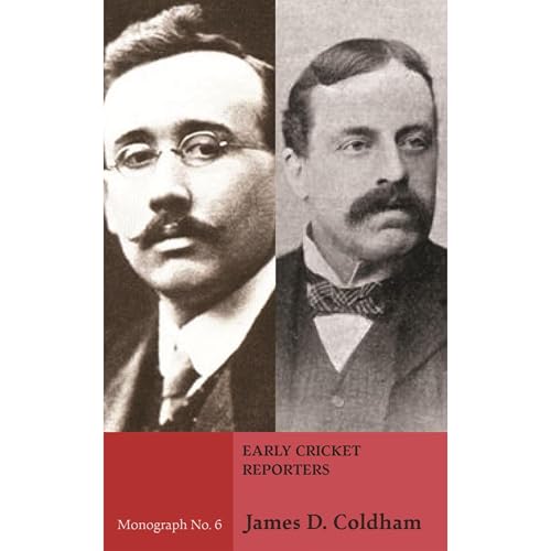 Early Cricket Reporters by James D. Coldham episode artwork