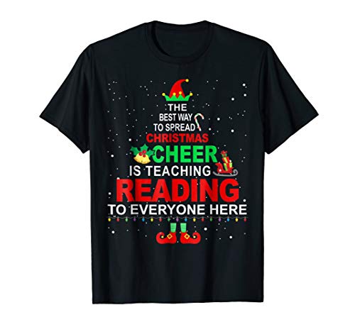 Reading Teacher Christmas Shirt - Elf Christmas Cheer