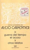 Guerra del tiempo, El acoso y otros relatos 9682311128 Book Cover