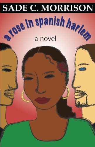 A Rose In Spanish Harlem