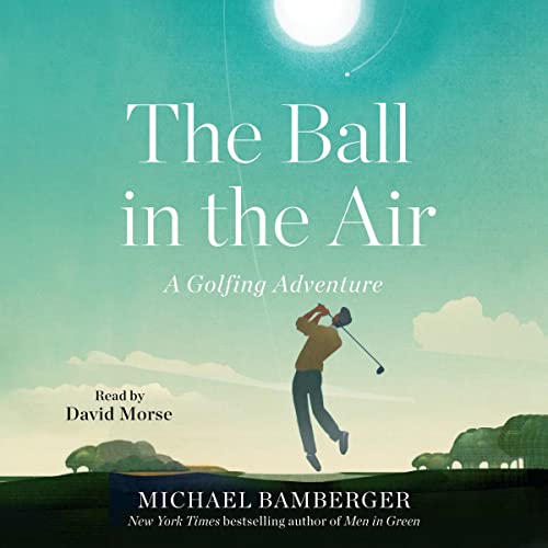 The Ball in the Air by Michael Bamberger episode artwork