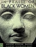 In Praise of Black Women, Volume 1: Ancient African Queens