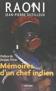 Paperback Raoni: Mémoires d'un chef indien (Documents) [French] Book