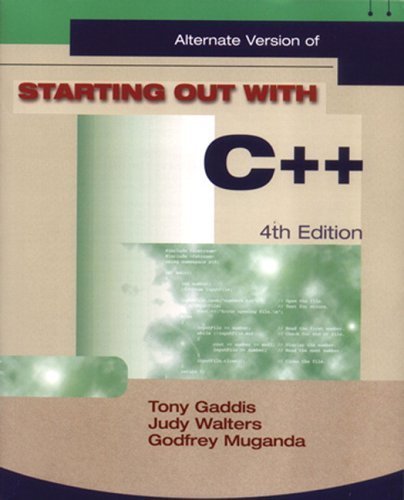Starting Out with C++, 4th Edition 1576761193 Book Cover