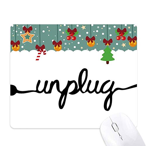 Tapis de souris en caoutchouc Unplug avec motif citation inspirante pour bureau
