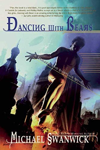 Dancing with Bears: A Darger & Surplus Novel
