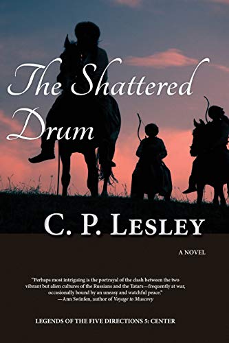 The Shattered Drum (Legends of the Five Directions)