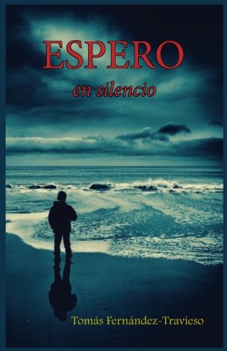 Espero: en silencio