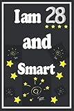smart 28 tv  I am 28 and Smart: Lined Notebook Gift / Journal Gift, 120 Pages, 6x9, Soft Cover, Matte Finish This gift can be offered at any occasion