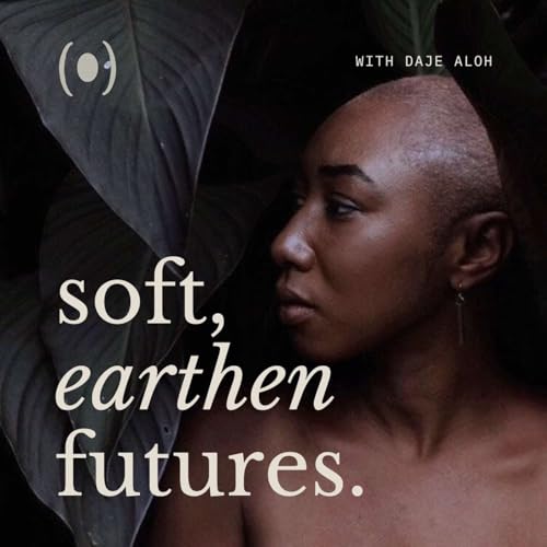 Soft, Earthen Futures cover art