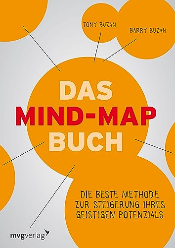 Das Mind-Map-Buch: Die beste Methode zur Steigerung Ihres geistigen Potenzials