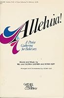 Gather,Alleluia! A Praise Gathering for Believers Bill & Gloria Gaither Songbook #G4501 B000VEMLHA Book Cover